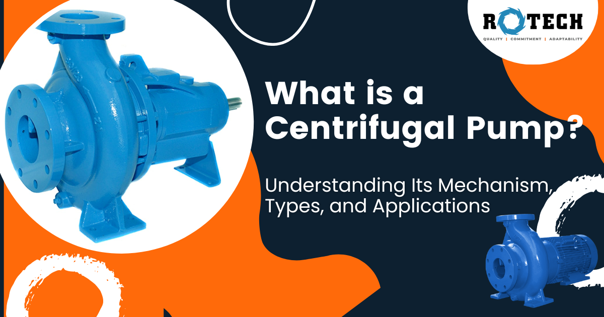 What is a Centrifugal Pump?