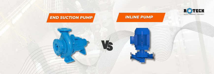 End Suction Pumps vs. Inline Pumps